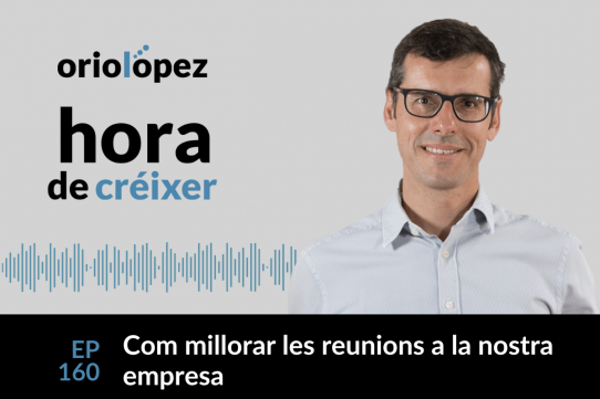 Com millorar les reunions a la nostra empresa - Ep. 161