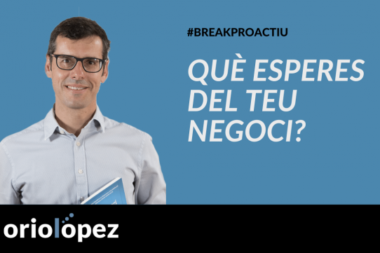 Què esperes del teu negoci?