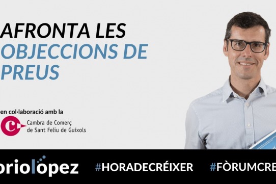 Afronta les objeccions de preus