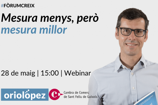 Mesura menys, però mesura millor